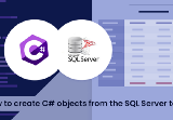 How to Create C# Objects From The SQL Server Tables