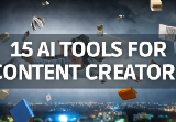 15 AI Tools for Content Creators